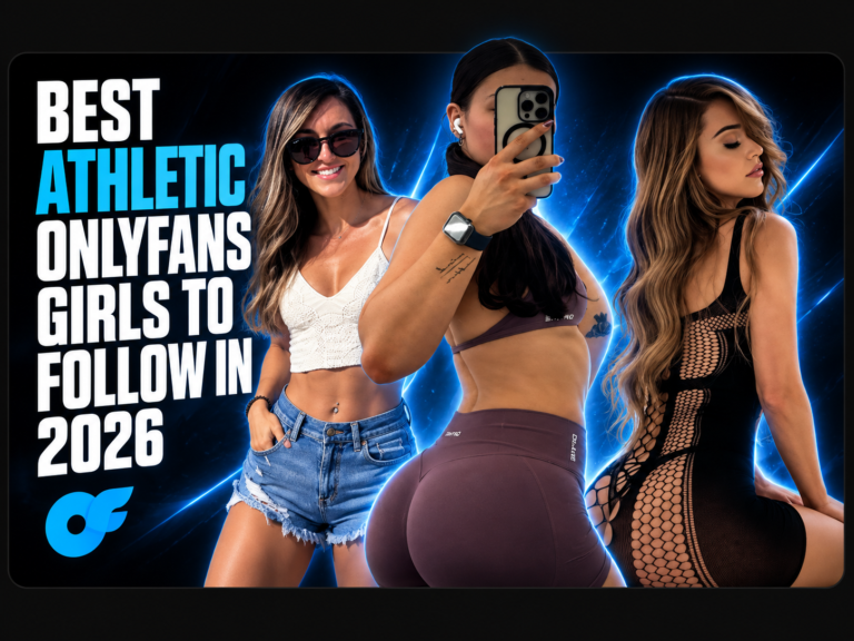 Best Athletic OnlyFans Girls to Follow in 2026