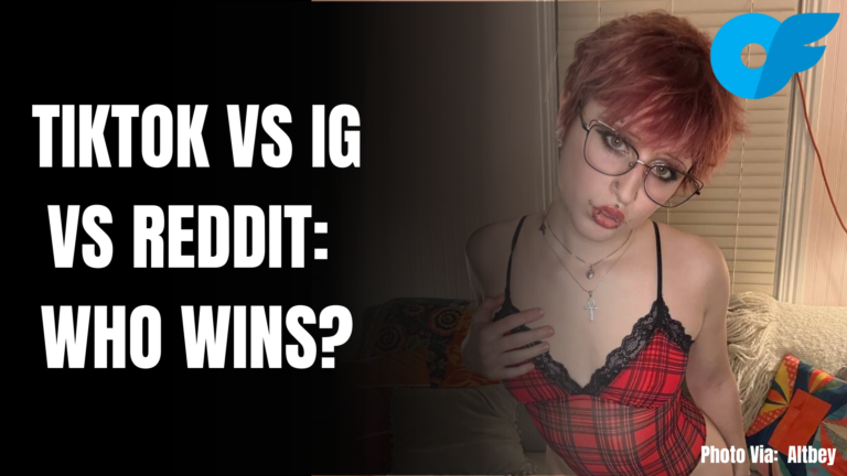 TikTok vs Instagram vs Reddit: Which Sends the Most OnlyFans Subscribers?